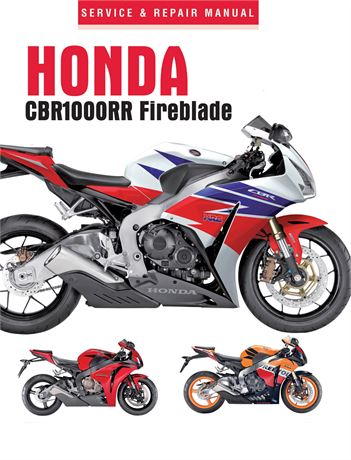 2008 - 14 Honda CBR1000RR Service Manual - PDF Download